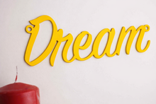Load image into Gallery viewer, 'Dream' Sign Metal Wall Art - Unique Metalcraft