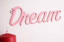 Load image into Gallery viewer, 'Dream' Sign Metal Wall Art - Unique Metalcraft