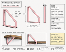 Load image into Gallery viewer, Pink - Ral 3015 Triangle Heavy Duty Metal Shelf Bracket - Unique Metalcraft