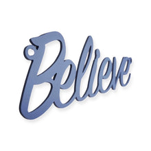 Load image into Gallery viewer, 'Believe' Sign Metal Wall Art - Unique Metalcraft