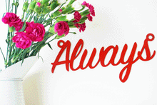 Load image into Gallery viewer, 'Always' Sign Metal Wall Art - Unique Metalcraft