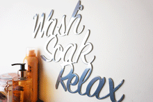 Load image into Gallery viewer, 'Wash Soak Relax' Sign Metal Wall Art - Unique Metalcraft