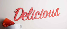 Load image into Gallery viewer, 'Delicious' Sign Metal Wall Art - Unique Metalcraft