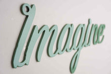 Load image into Gallery viewer, 'Imagine' Sign Metal Wall Art - Unique Metalcraft