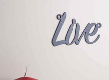 Load image into Gallery viewer, 'Live' Sign Metal Wall Art - Unique Metalcraft