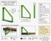 Load image into Gallery viewer, Green - Ral 6018 Triangle Heavy Duty Metal Shelf Bracket
