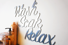 Load image into Gallery viewer, &#39;Wash Soak Relax&#39; Sign Metal Wall Art - Unique Metalcraft
