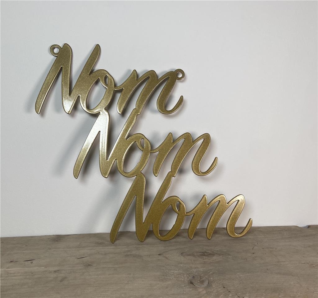 'Nom Nom Nom' - Steel Metal Hanging Sign Wall Art - Unique Metalcraft