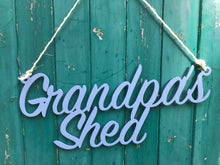 Load image into Gallery viewer, &#39;Grandpa&#39;s Shed&#39; Sign Metal Wall Art - Unique Metalcraft
