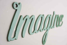 Load image into Gallery viewer, &#39;Imagine&#39; Sign Metal Wall Art - Unique Metalcraft
